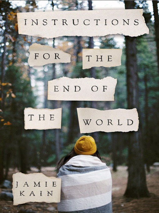 Title details for Instructions for the End of the World by Jamie Kain - Available